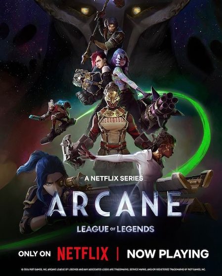 The movie poster of the second chapter of the Arcane series. Courtesy of arcaneshow on Instagram.